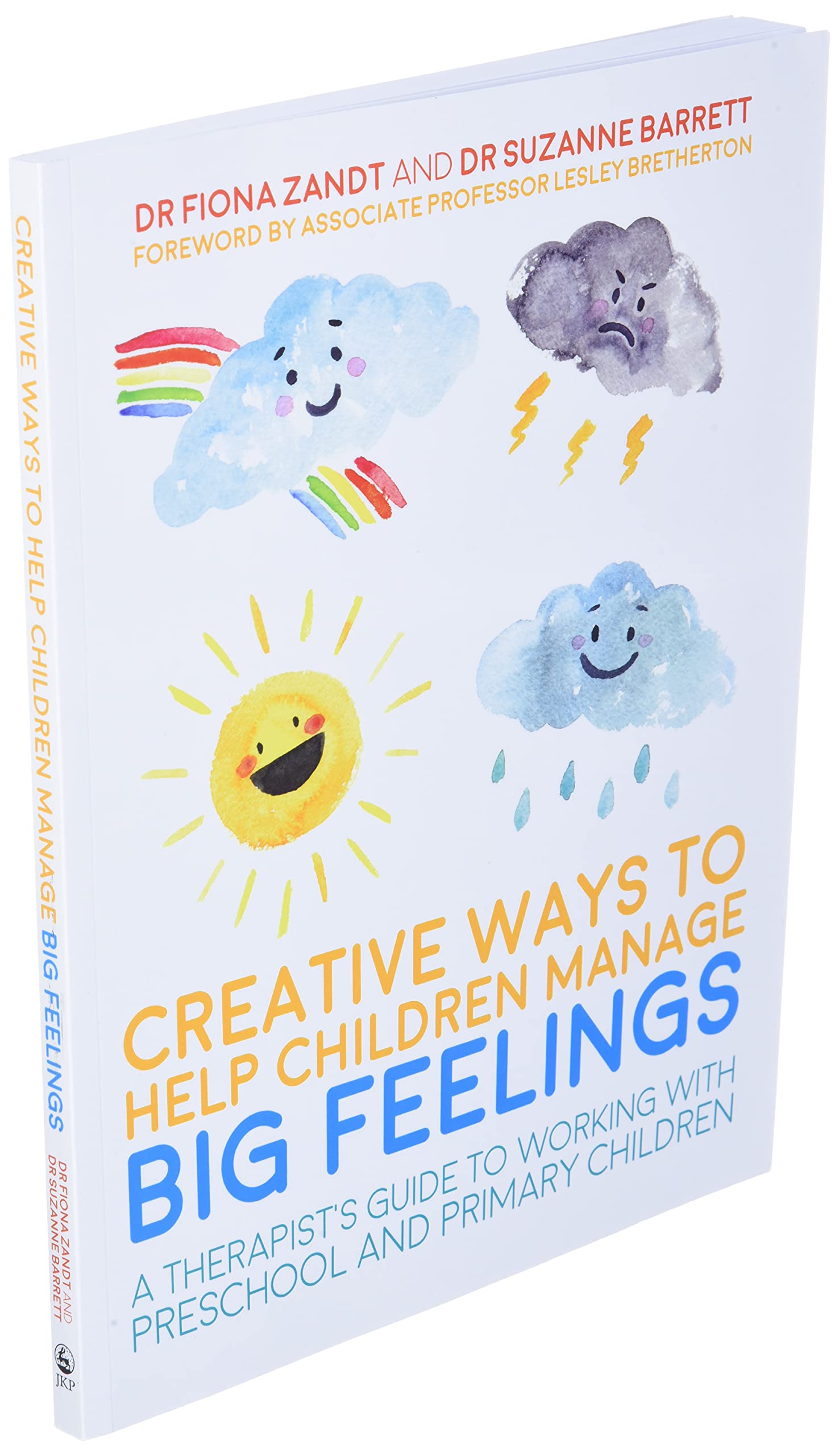 Creative Ways to Help Children Manage BIG Feelings