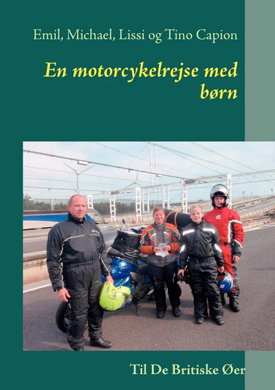En motorcykelrejse med brn: Til De Britiske er (Danish Edition)