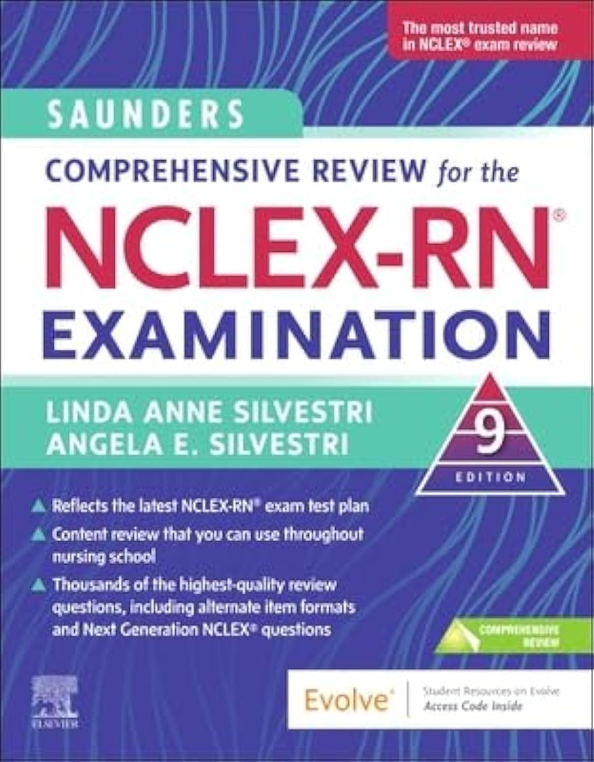 Saunders Comprehensive Review for the NCLEX-RN Examination (