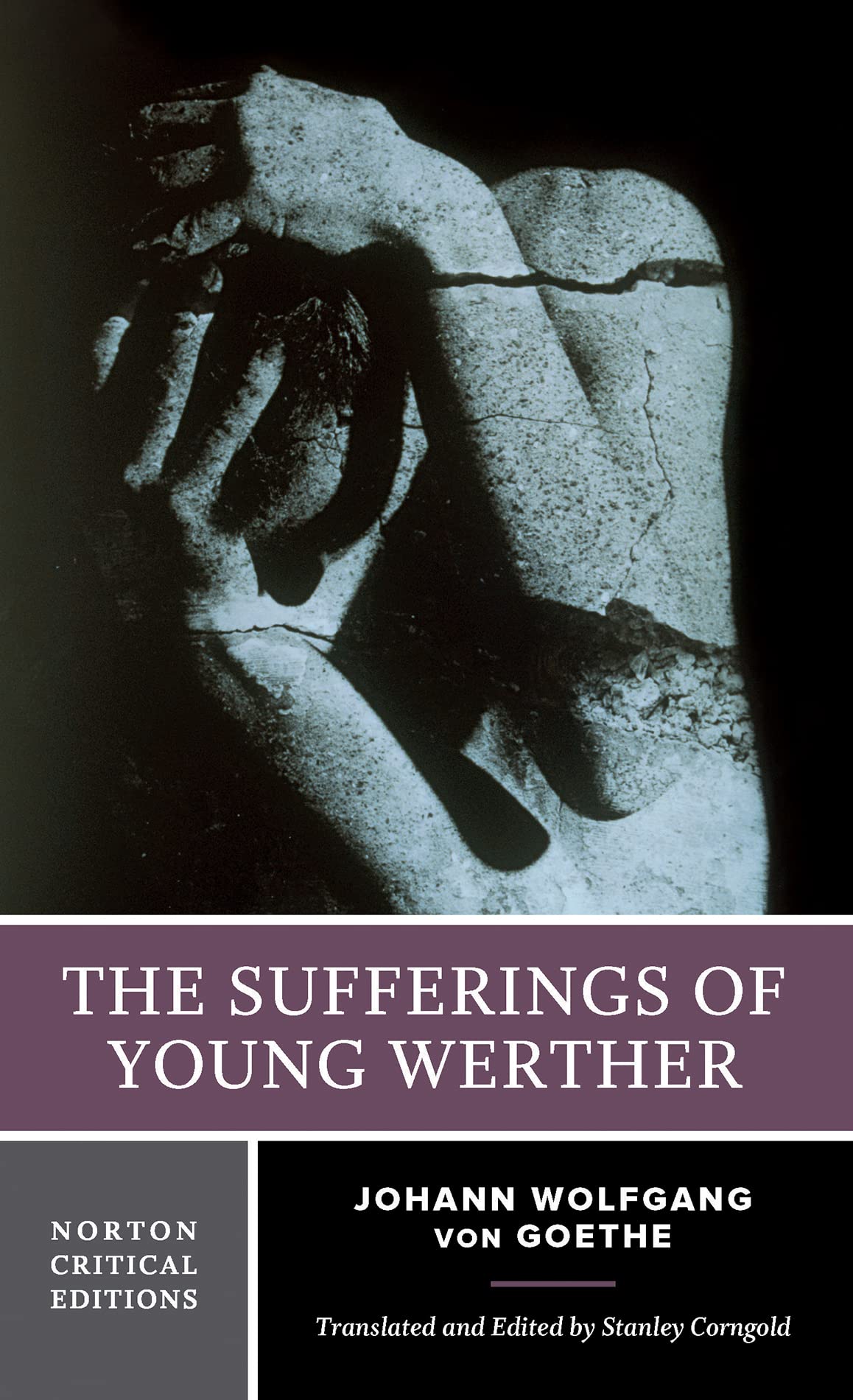 The Sufferings of Young Werther: A Norton Critical Edition
