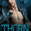 THORN: A High School Bully Romance (Rosewood High)