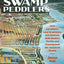 The Swamp Peddlers: How Lot Sellers, Land Scammers, and Retirees Built Modern Florida and Transformed the American Dream