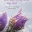 This Isn't the Life I Signed Up For: ...But I'm Finding Hope and Healing, A 10-Week Journey