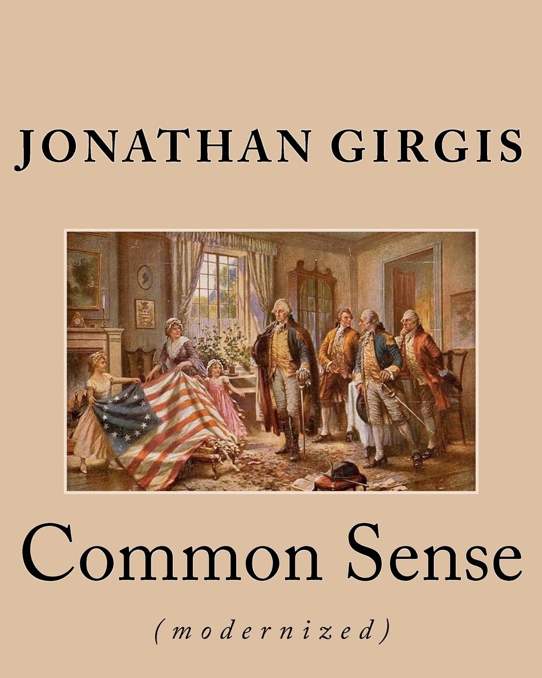 Common Sense: (modernized)