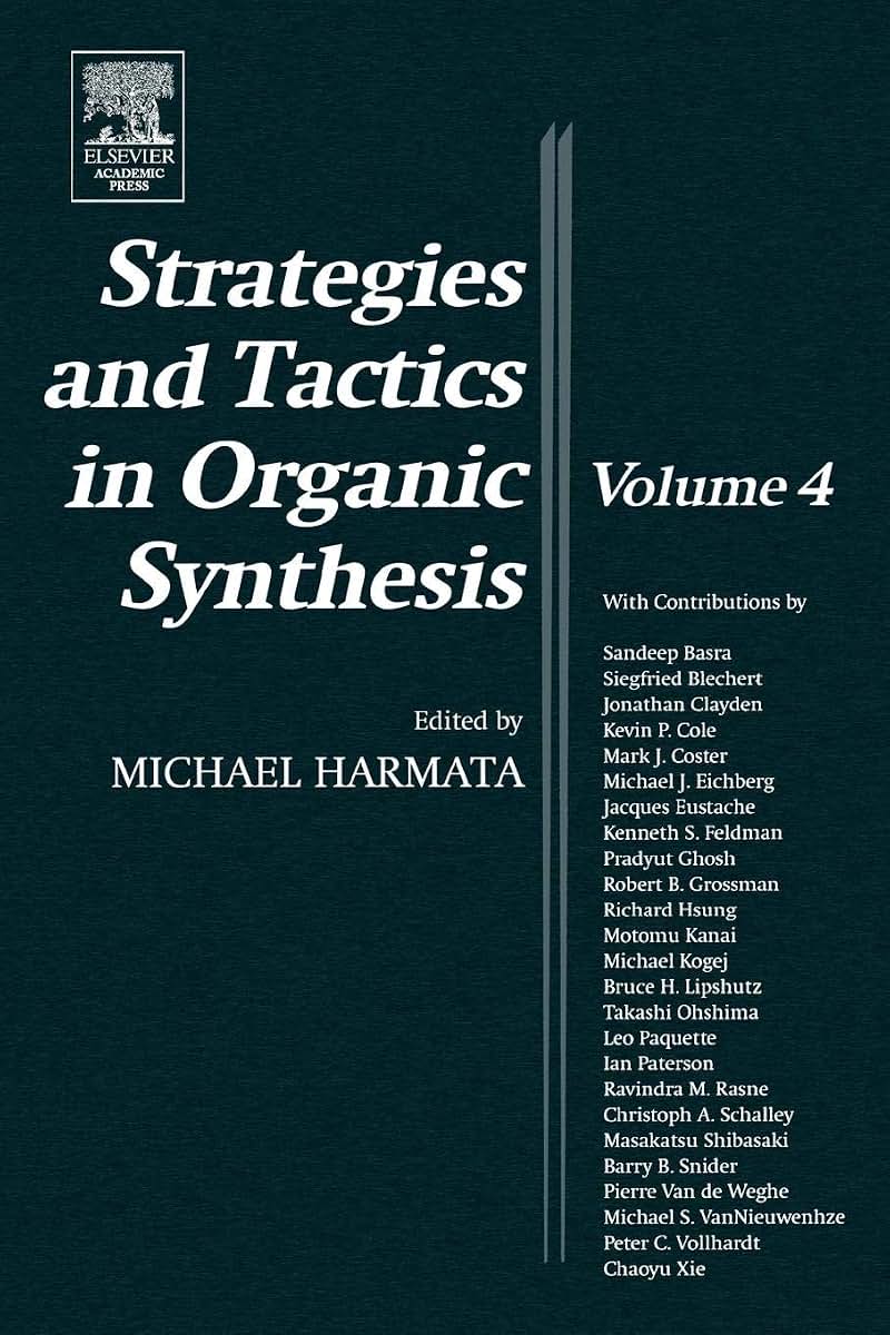Strategies and Tactics in Organic Synthesis (Volume 4)