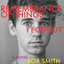 Remembrance of Things I Forgot: A Novel