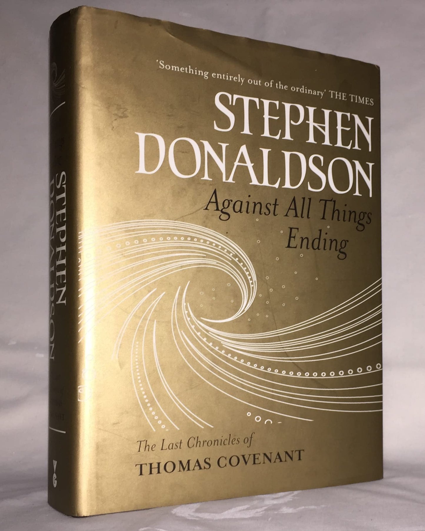 Against All Things Ending (Last Chronicles of Thomas Covenant)