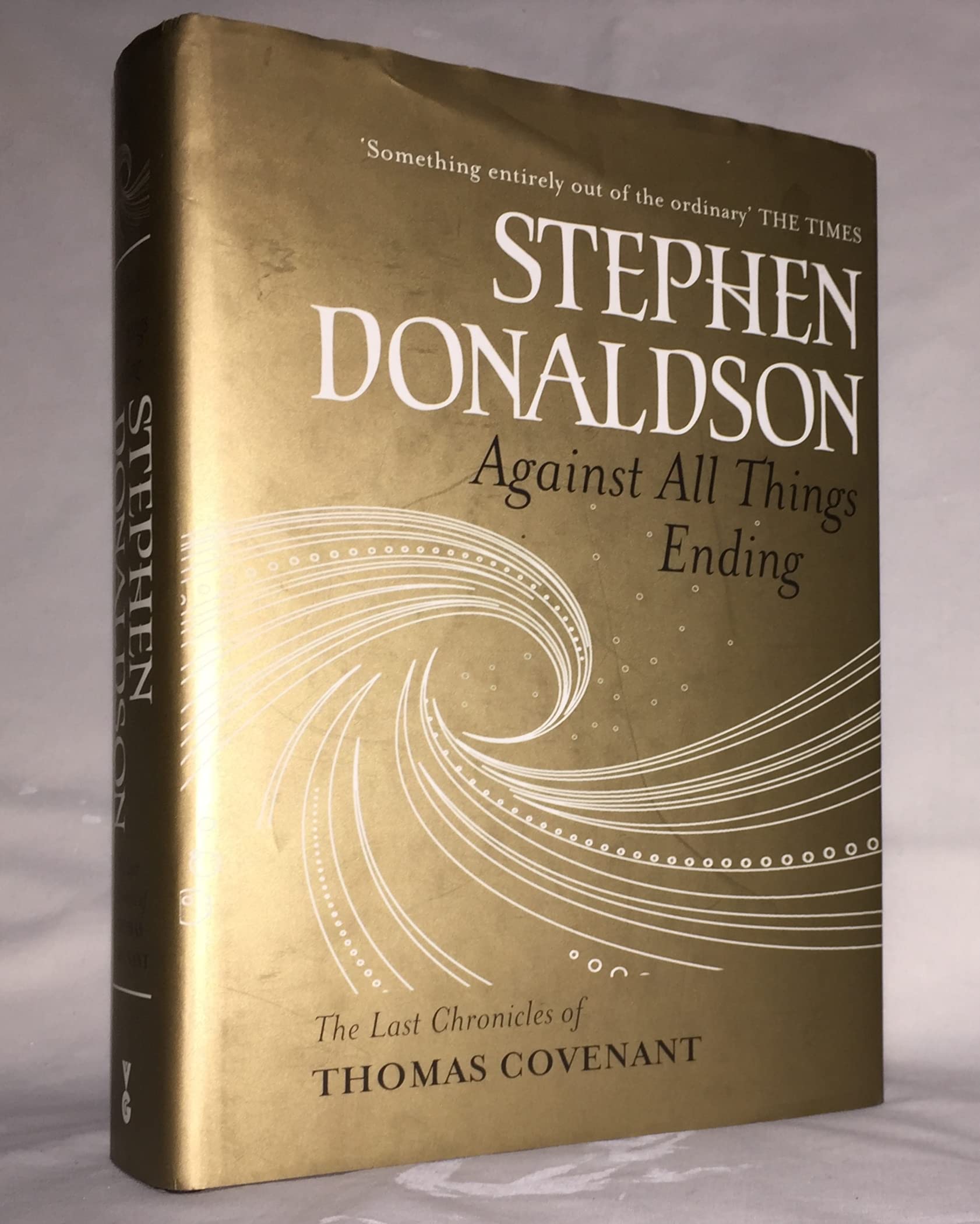 Against All Things Ending (Last Chronicles of Thomas Covenant)