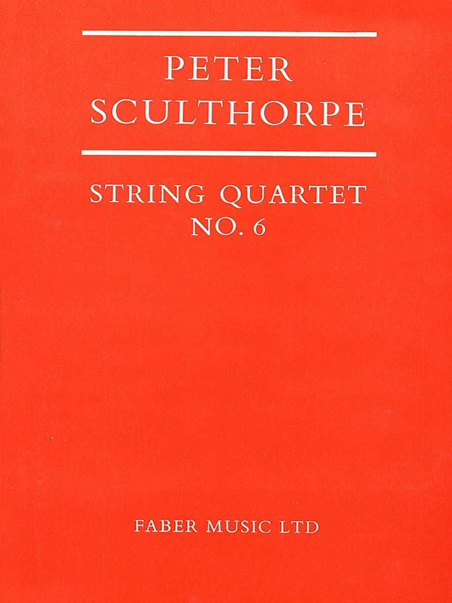 String Quartet No. 6: Score (Faber Edition)