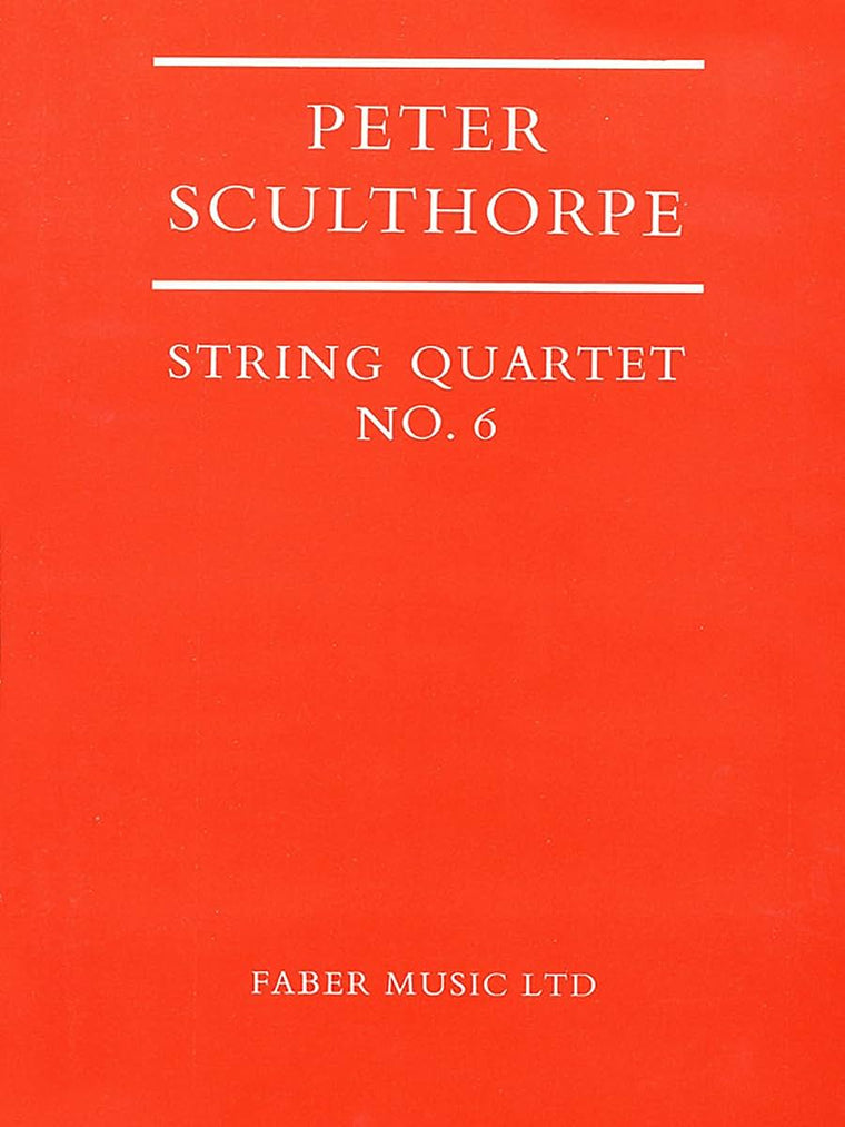 String Quartet No. 6: Score (Faber Edition)