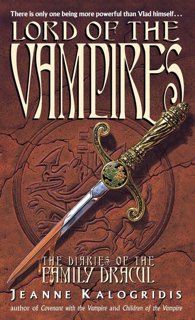 Lord of the Vampires (The Diaries of the Family Dracul) by K