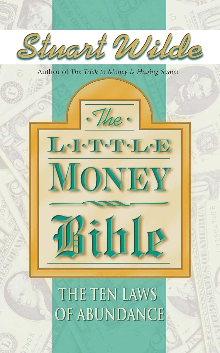 Little Money Bible: The Ten Laws of Abundance