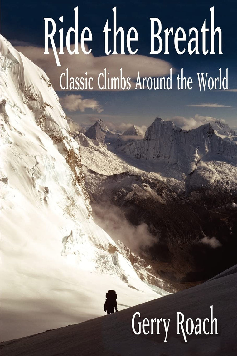 Ride the Breath: Classic Climbs Around the World