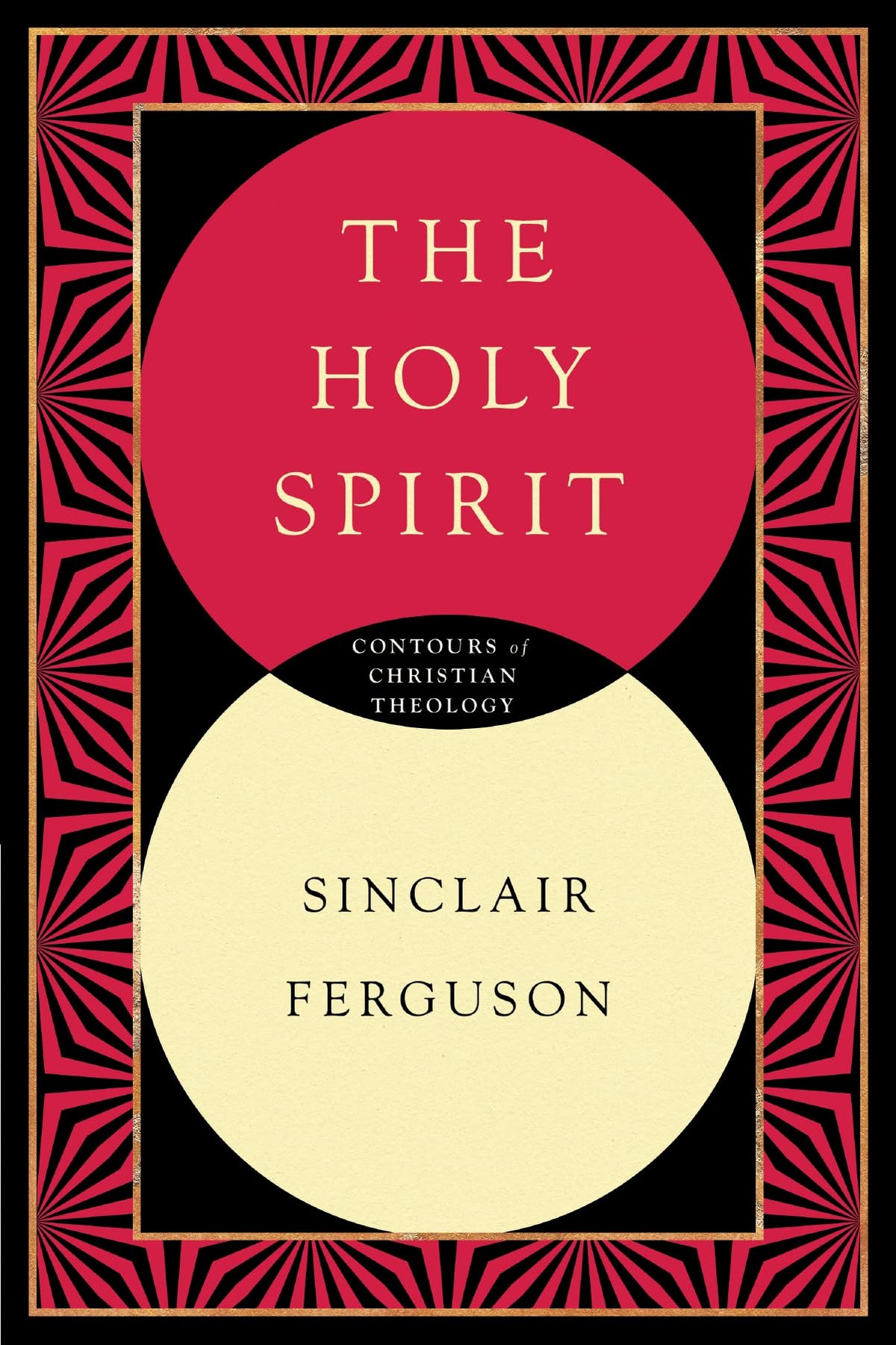 The Holy Spirit (Contours of Christian Theology)