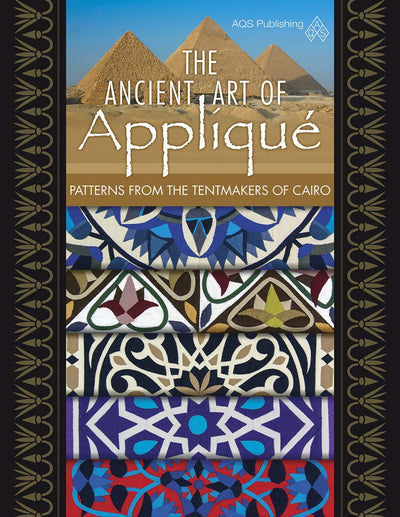 The Ancient Art of Applique Patterns from the Tentmaker of Cairo