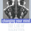 Changing Your Mind: The Law of Regretted Decisions
