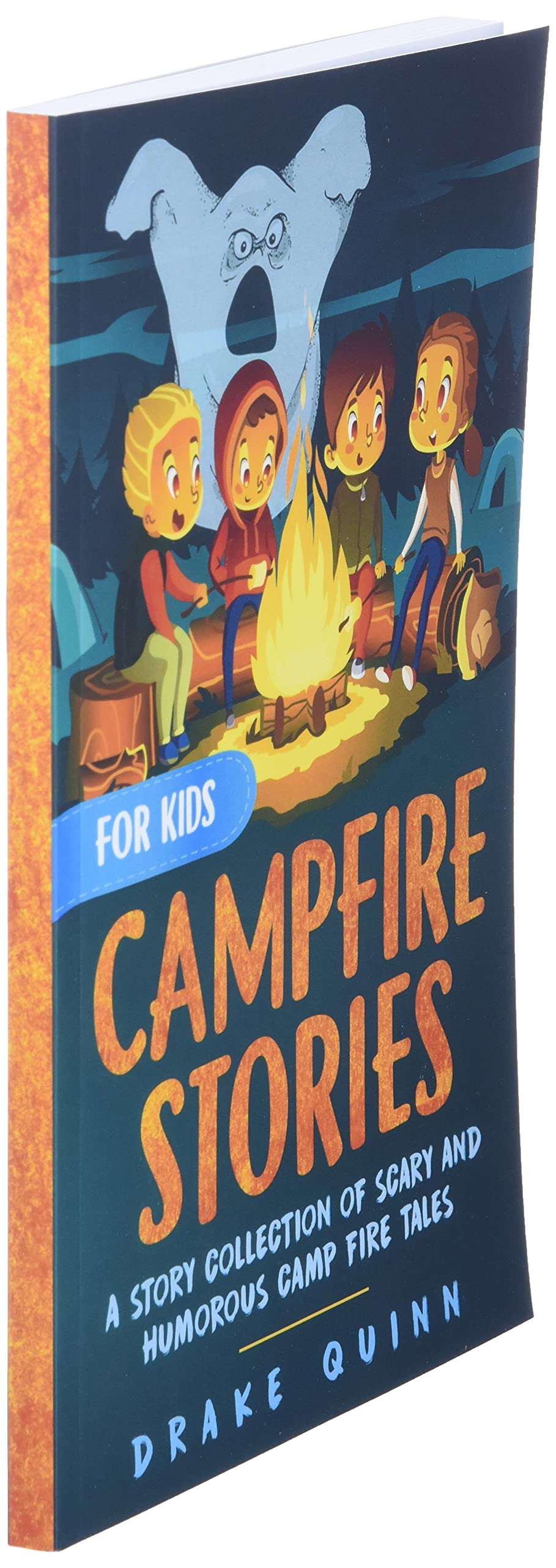 Campfire Stories for Kids: A Story Collection of Scary and Humorous Camp Fire Tales