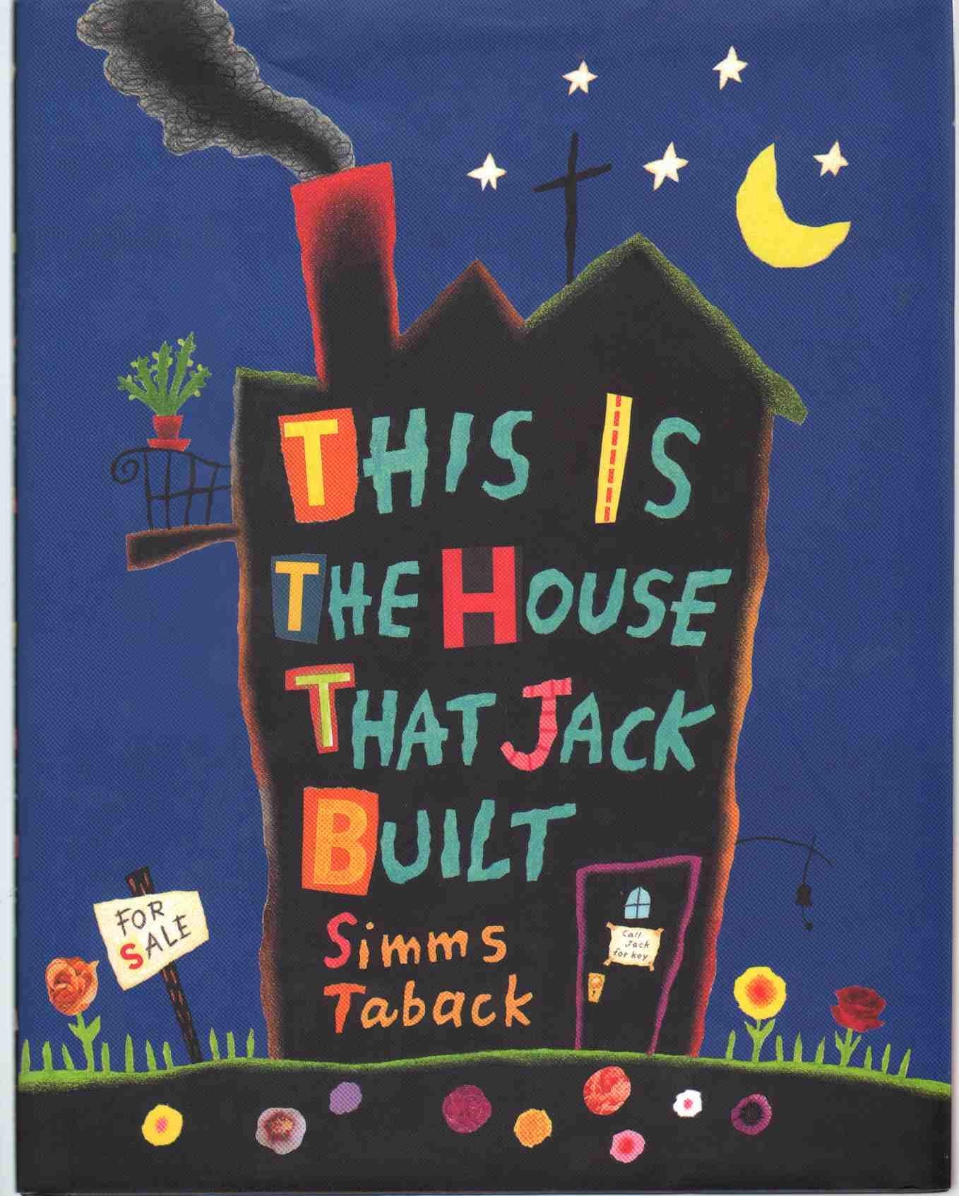 This Is The House That Jack Built by Taback, Simms