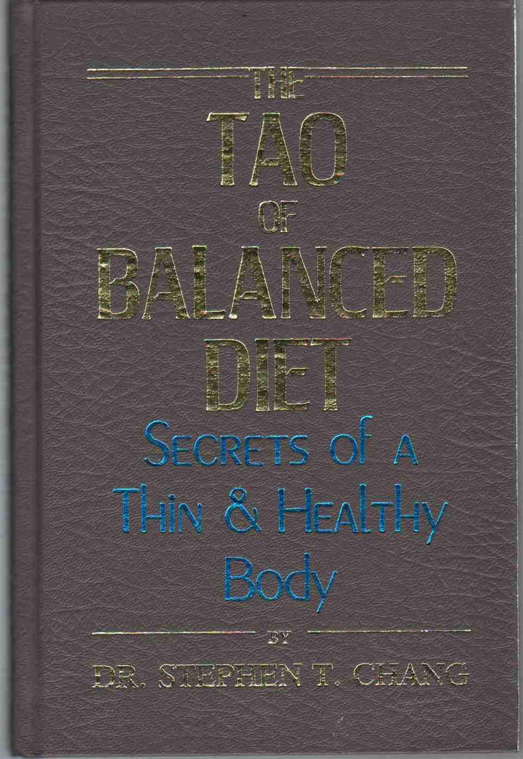 Tao of Balanced Diet: Secrets of a Thin and Healthy Body