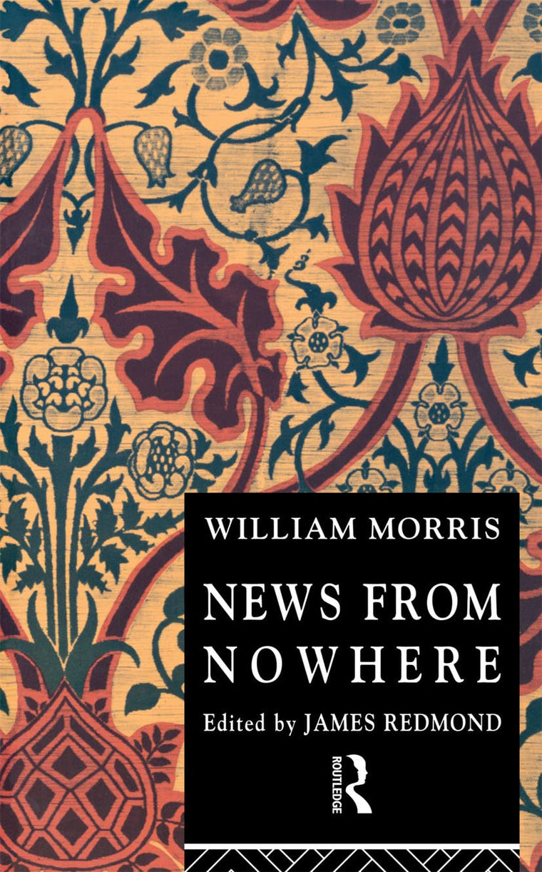 News from Nowhere (Routledge English Texts)
