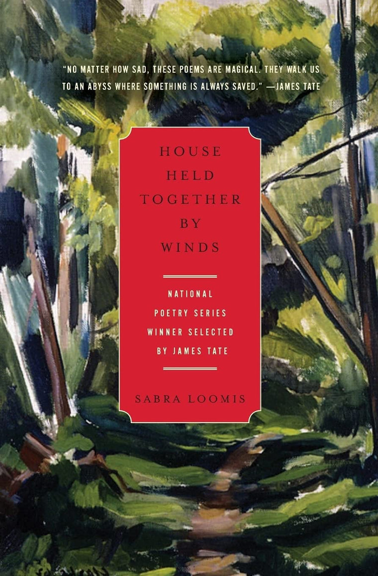 House Held Together by Winds (National Poetry Series)