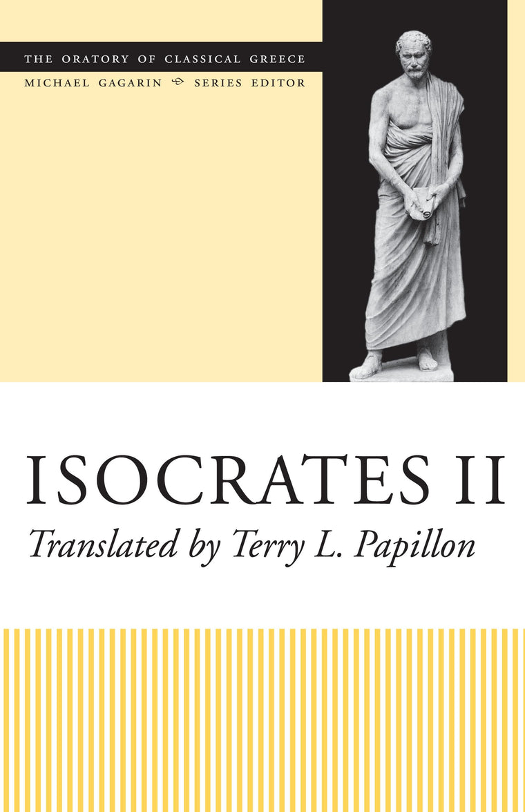 Isocrates II (The Oratory of Classical Greece)