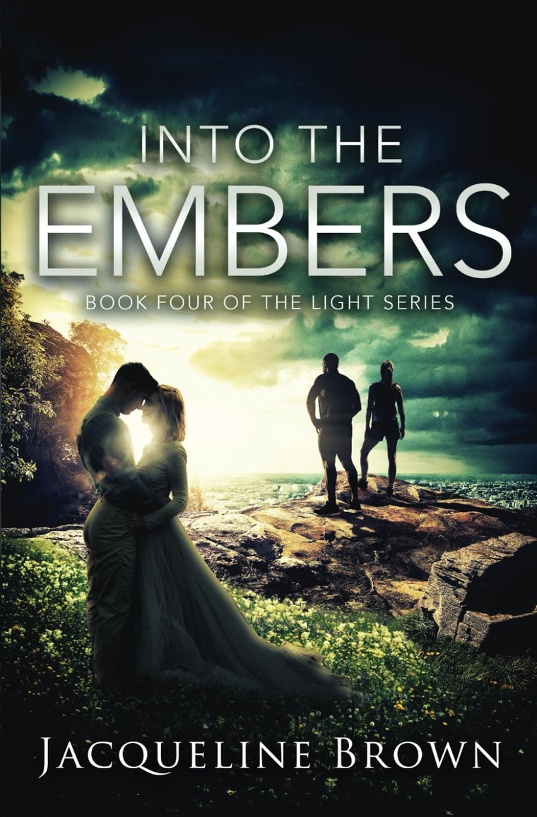 Into the Embers (The Light)