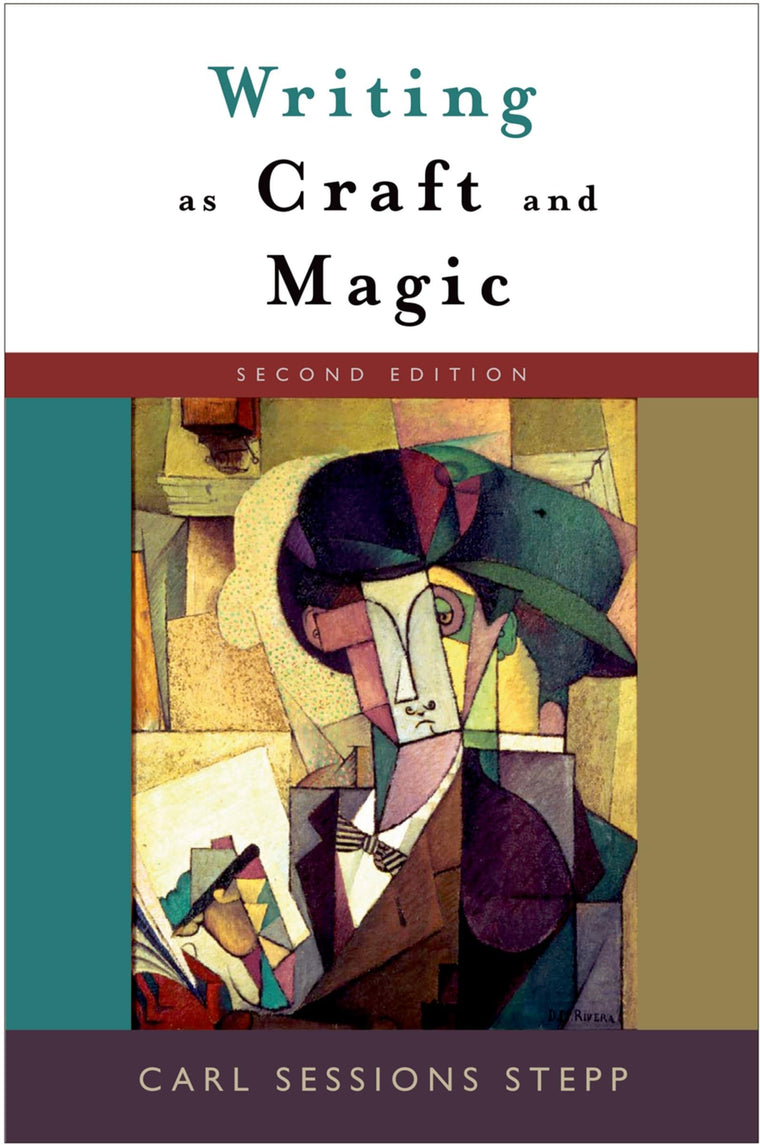 Writing as Craft and Magic, 2nd Edition