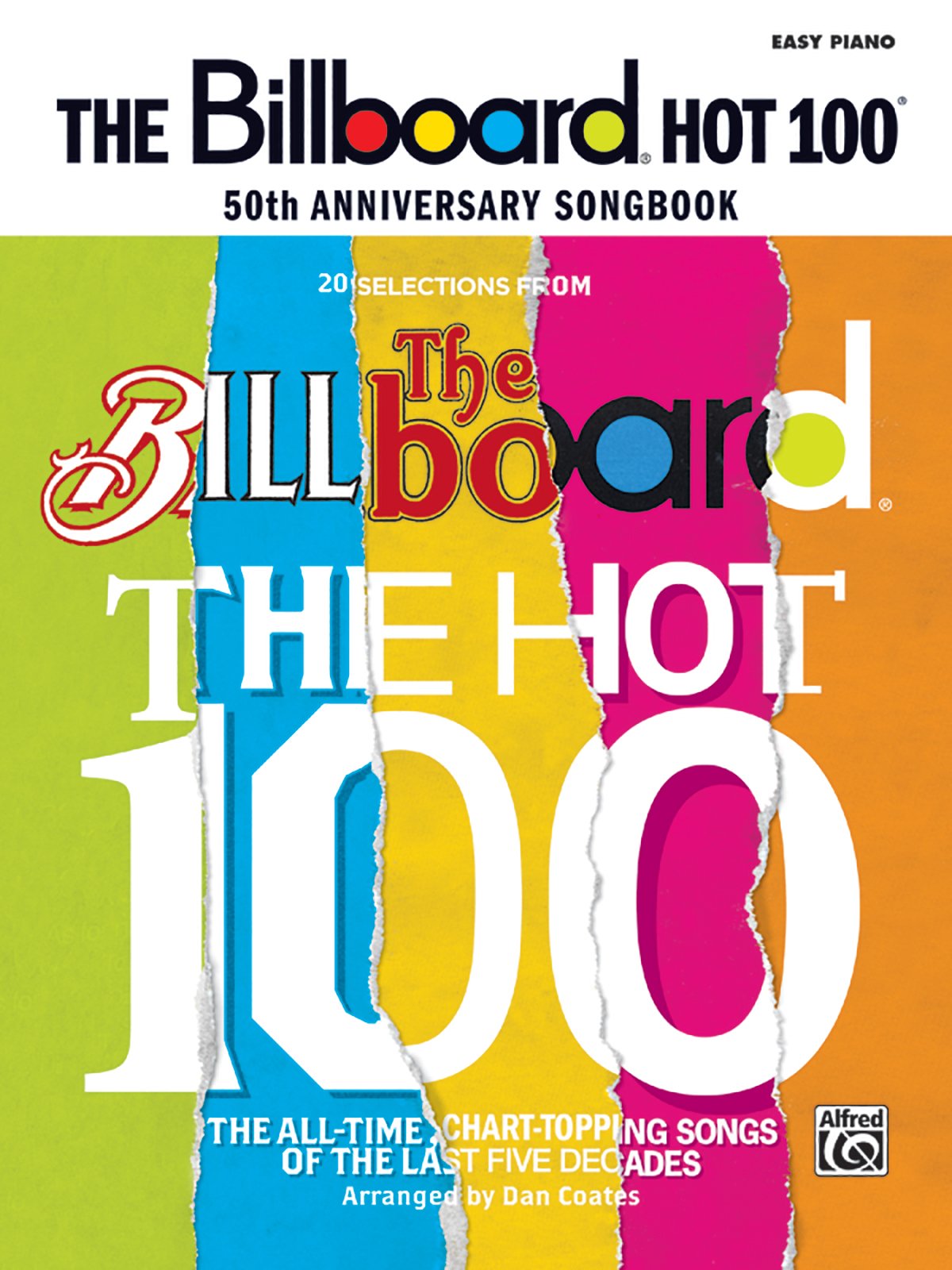 The Billboard Hot 100 50th Anniversary Songbook: Easy Piano (Billboard Magazine)