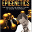 Epigenetics: The Death of the Genetic Theory of Disease Transmission