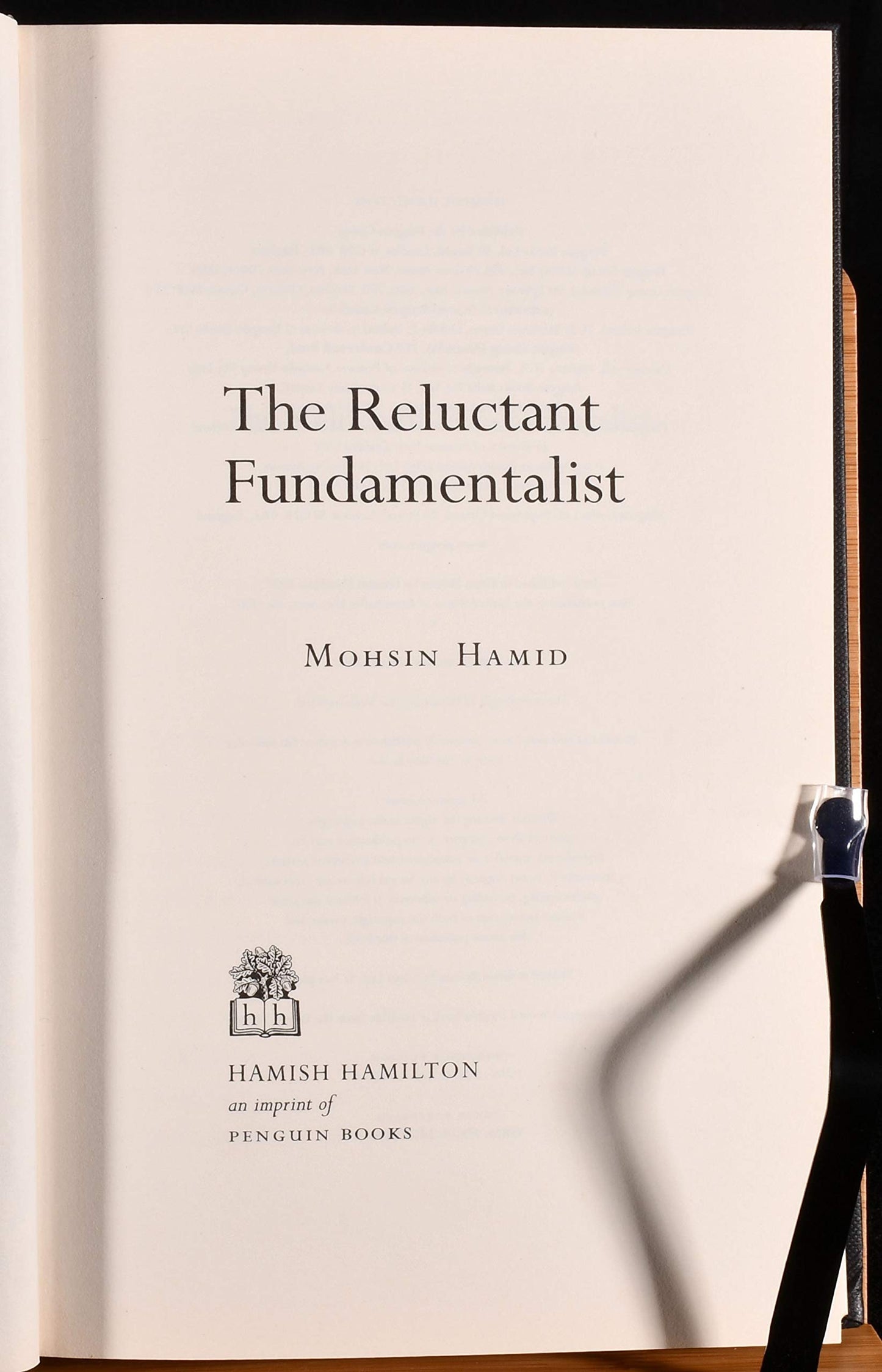 The Reluctant Fundamentalist: A Novel by Hamid, Mohsin