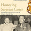 Honoring Sergeant Carter: A Family's Journey to Uncover the Truth About an American Hero