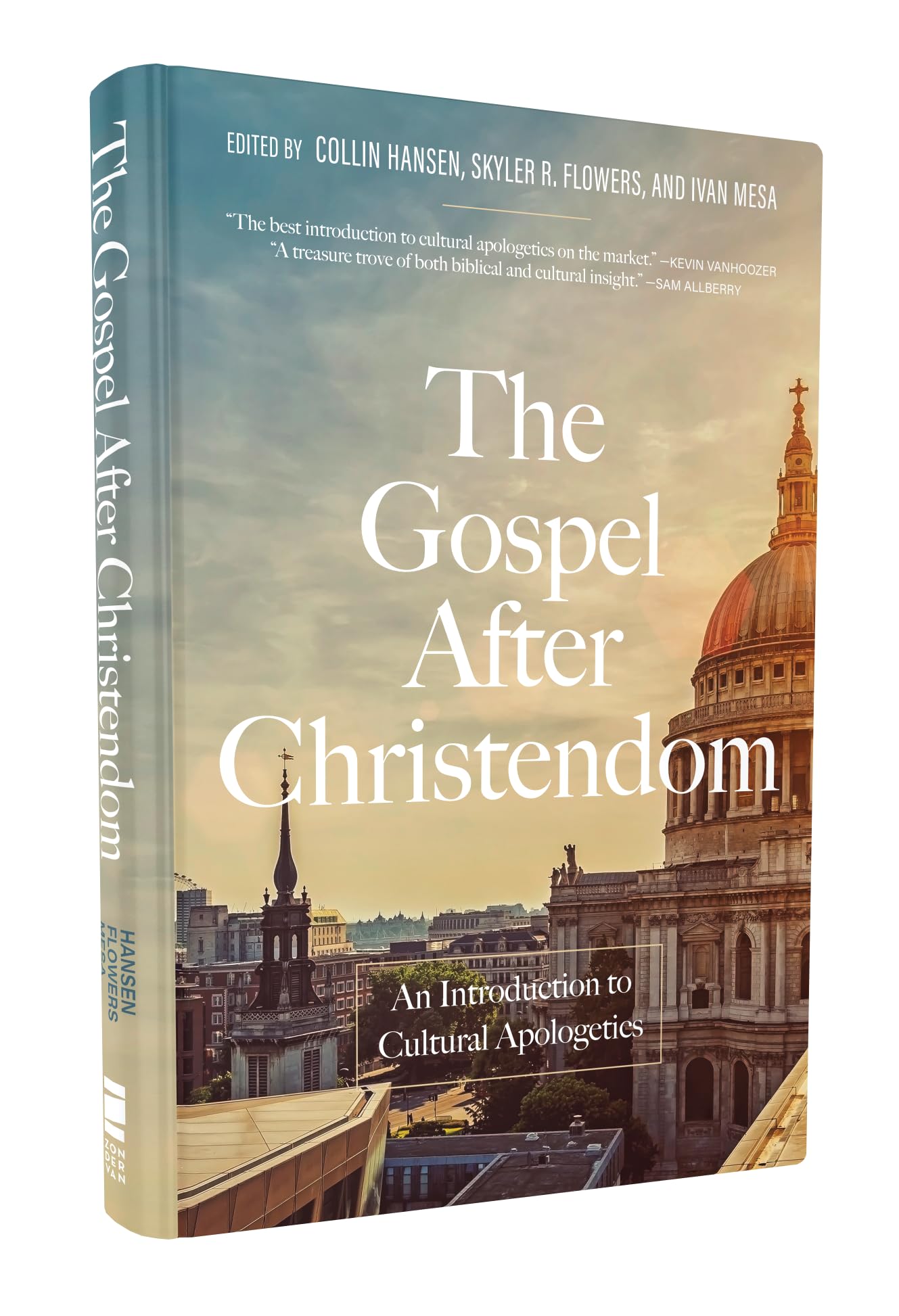 The Gospel After Christendom: An Introduction to Cultural Apologetics