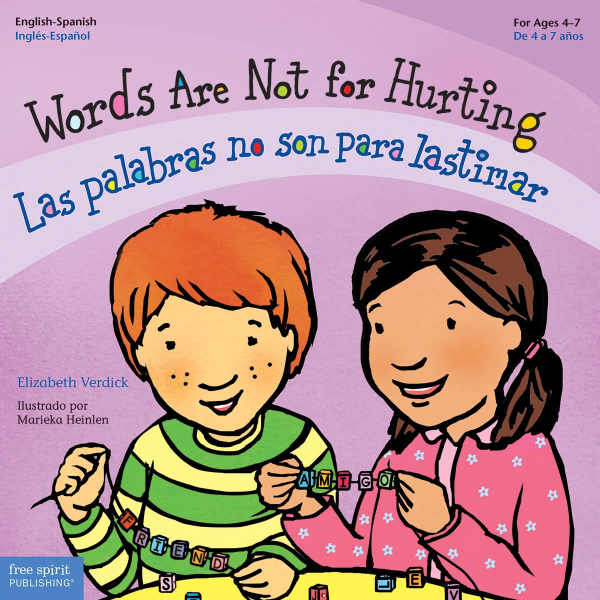 Words Are Not for Hurting / Las palabras no son para lastimar (Best Behavior) (Spanish and English Edition)