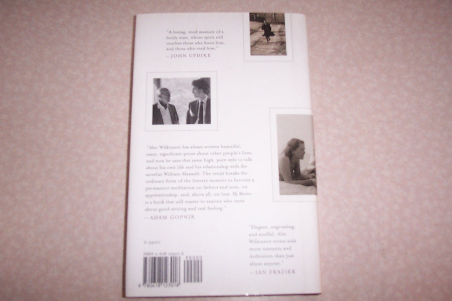 My Mentor: A Young Man's Friendship with William Maxwell