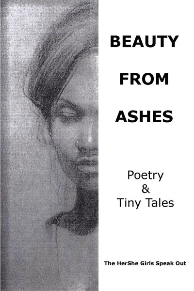 Beauty From Ashes: The HerShe Girls Speak Out
