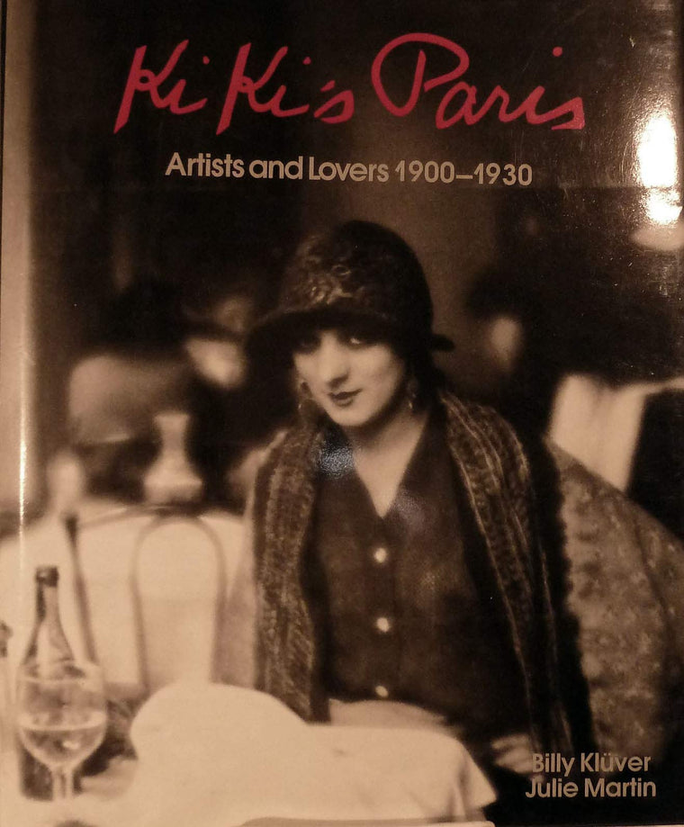 Kiki's Paris: Artists and Lovers 1900-1930