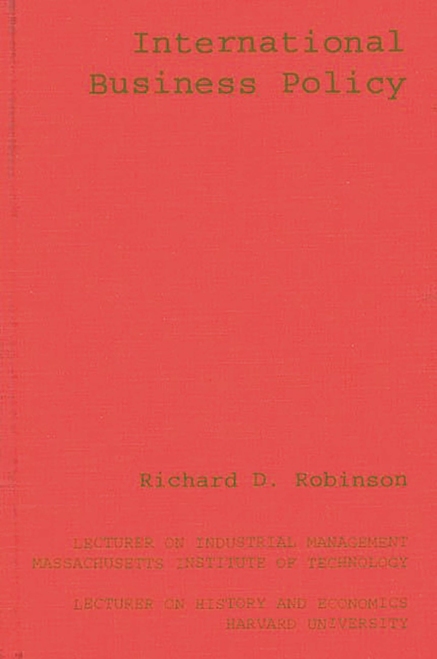 International Business Policy (Modern Management Series)
