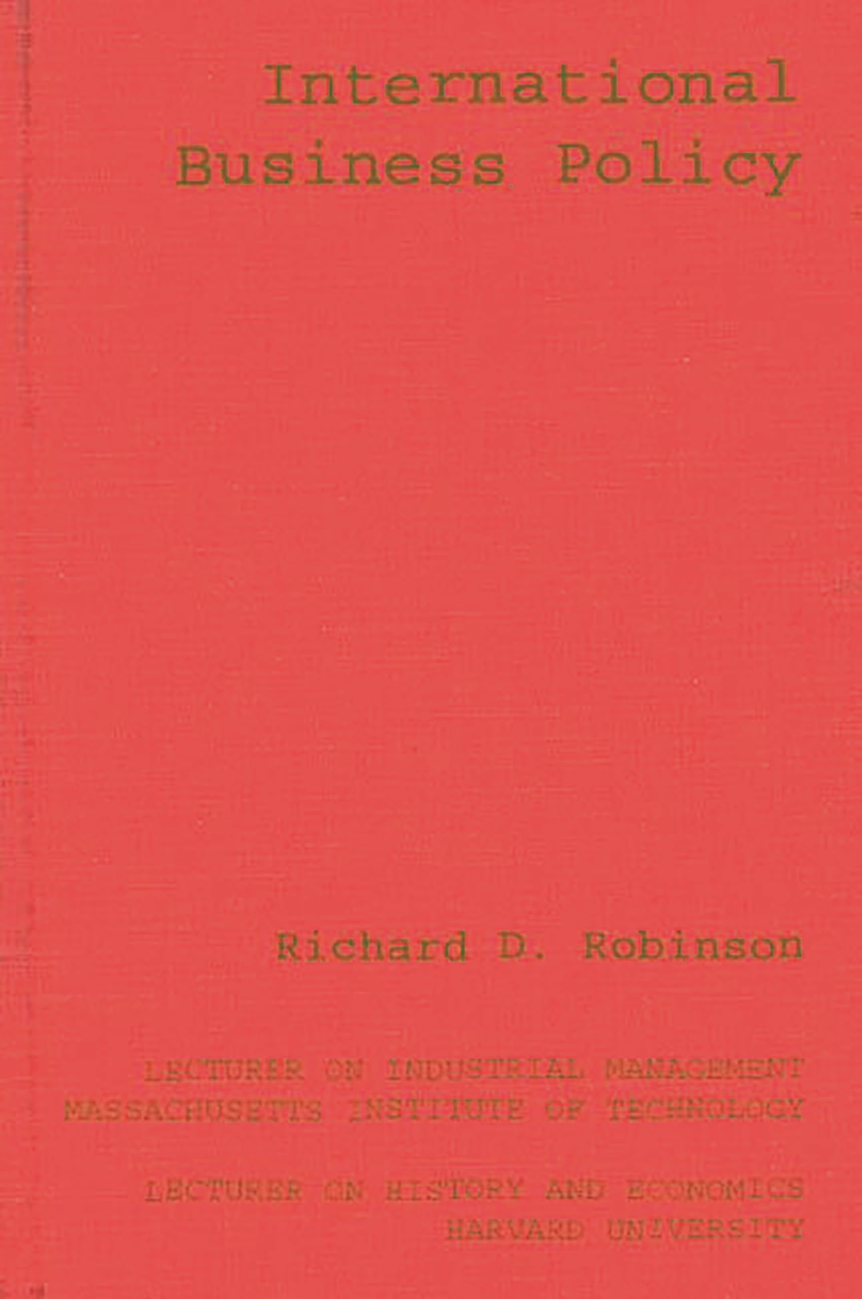 International Business Policy (Modern Management Series)
