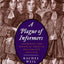 A Plague of Informers: Conspiracy and Political Trust in William III's England (The Lewis Walpole Series in Eighteenth-Century Culture and History)