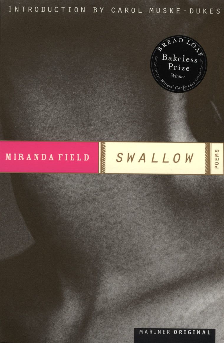 Swallow: Poems (Bakeless Prize)
