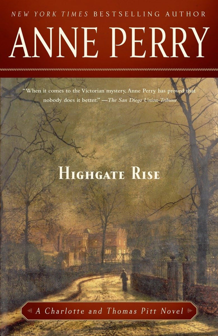 Highgate Rise (Thomas Pitt) by Perry, Anne