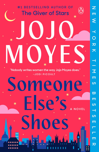 Someone Else's Shoes: A Novel by Moyes, Jojo