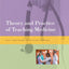 Theory and Practice of Teaching Medicine