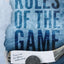 Rules Of The Game: A College Hockey Romance (Rule Breaker Series)