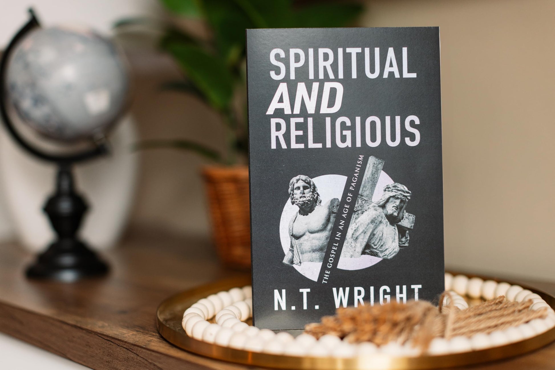 Spiritual and Religious: The Gospel in an Age of Paganism