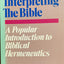 Interpreting the Bible: A popular introduction to biblical hermeneutics