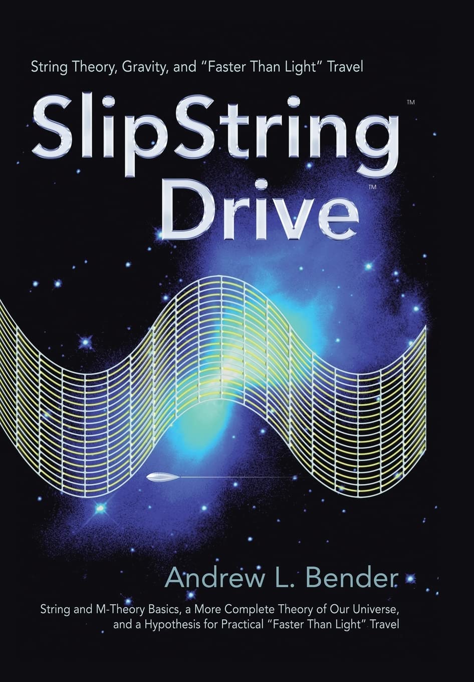 SlipString Drive: String Theory, Gravity, and "Faster Than Light" Travel