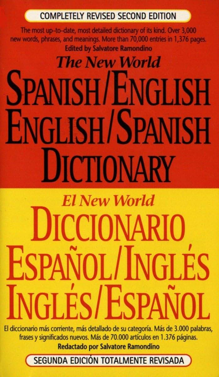 The New World Spanish/English, English/Spanish Dictionary (El New World Diccionario español/inglés, inglés/español)