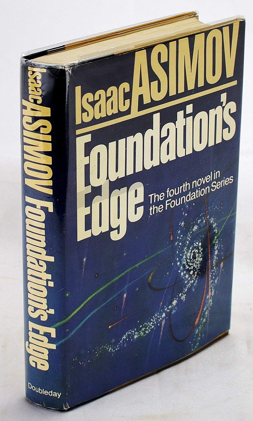 Foundation's Edge by Isaac Asimov